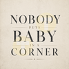 Nobody Puts Baby In A Corner