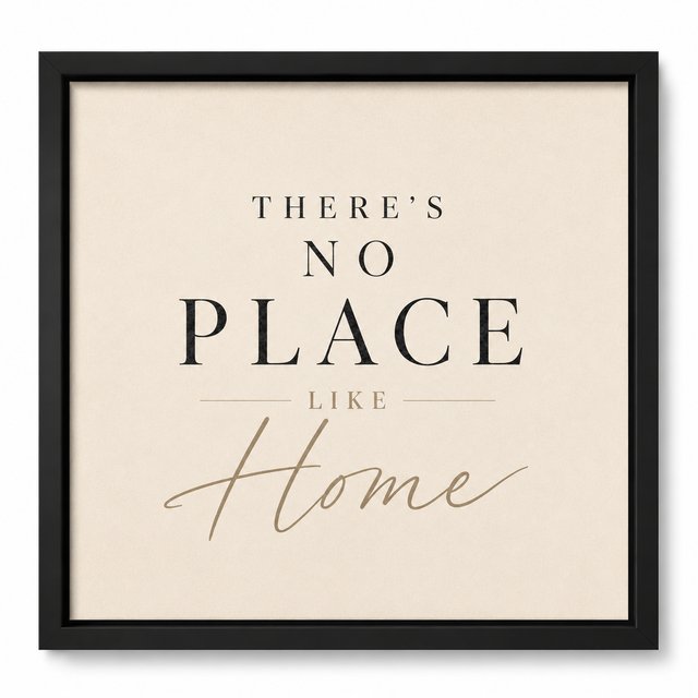 Movie Quotes photo tile in a black frame &mdash; There&rsquo;s No Place Like Home in clean serif type